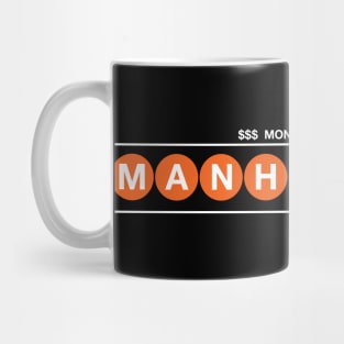 Money Making Manhattan Mug